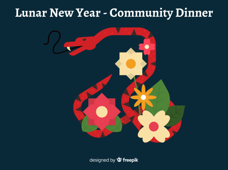 stylized graphic of a red snake among red and yellow flowers. Text reads: Lunar New Yar Community Dinner